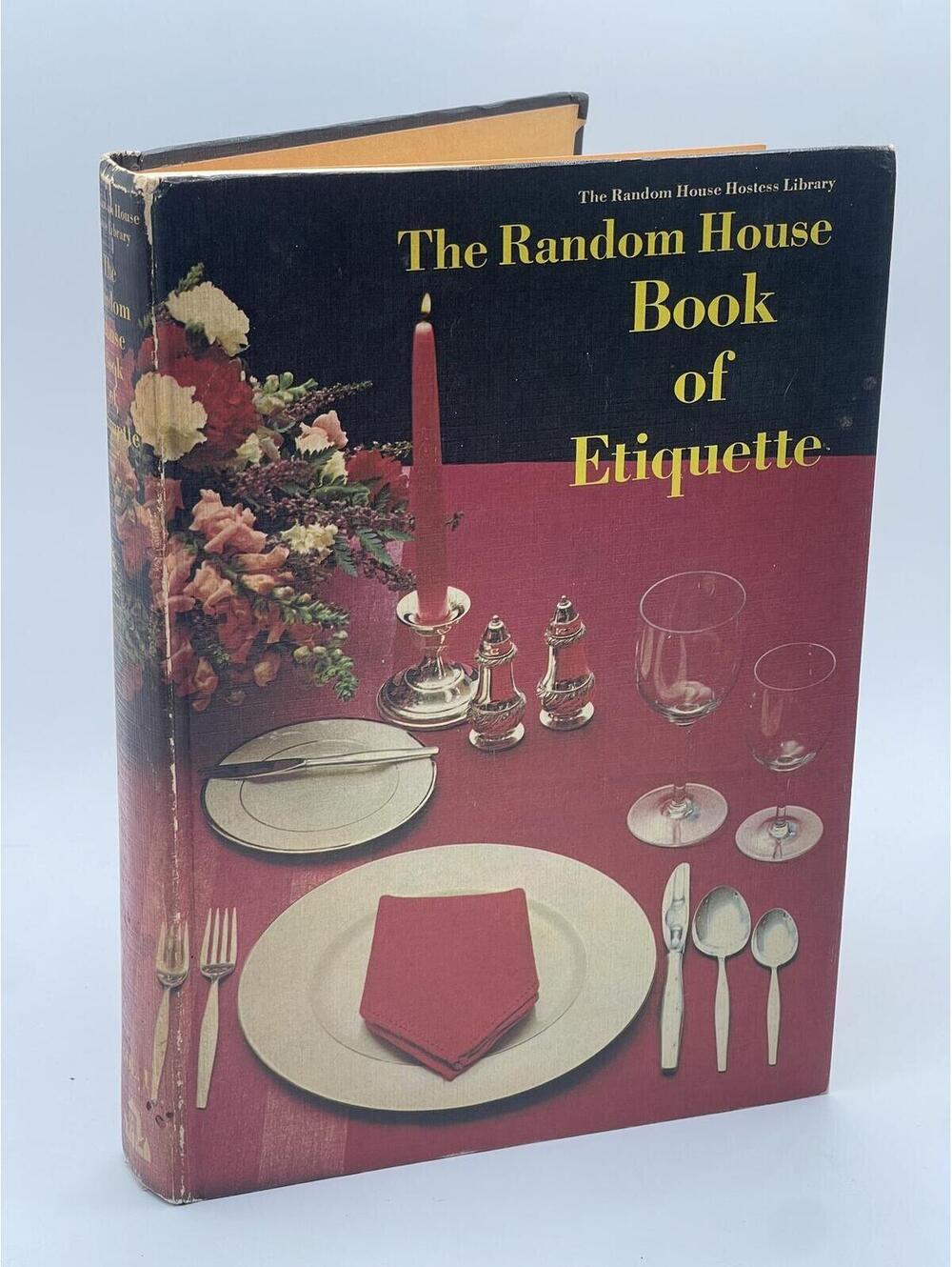 The Random House Book of Etiquette - First Printing 1967